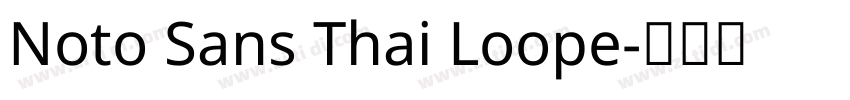 Noto Sans Thai Loope字体转换